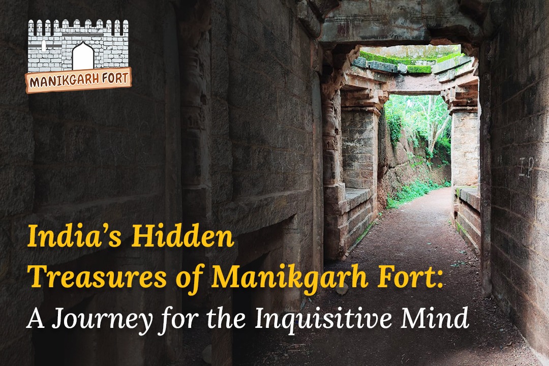 Manikgarh Fort